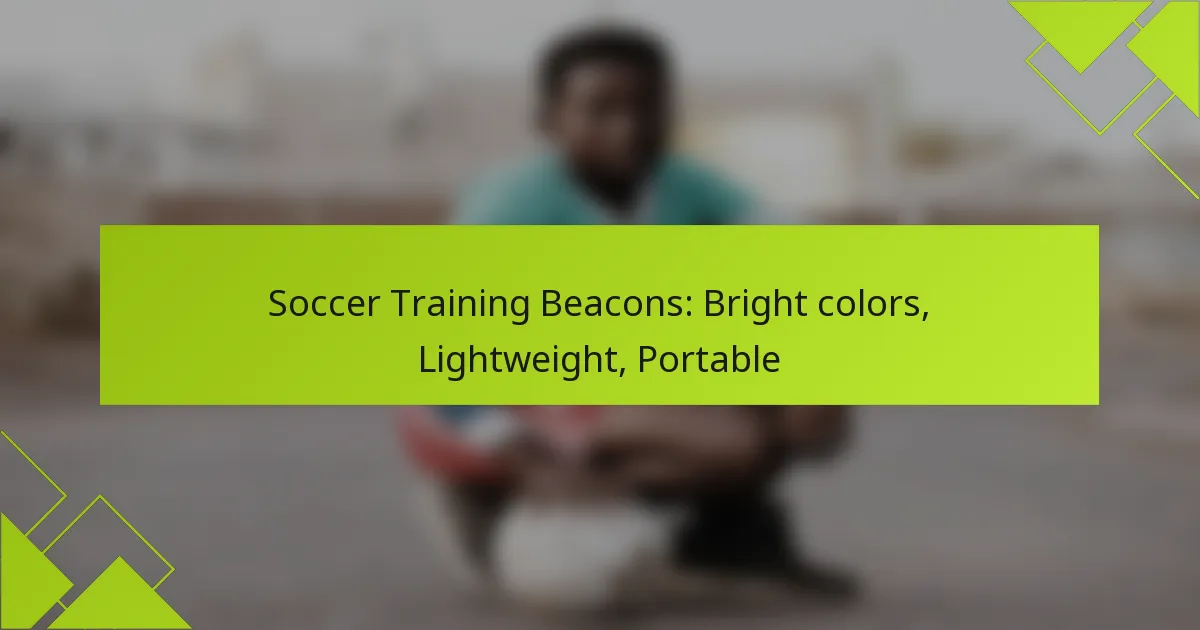 Farois de Treino de Futebol: Cores brilhantes, Leves, Portáteis